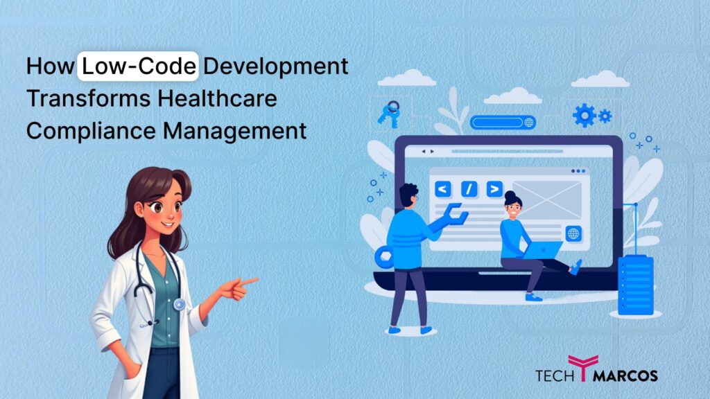 Custom Software Development for Healthcare | TechMarcos