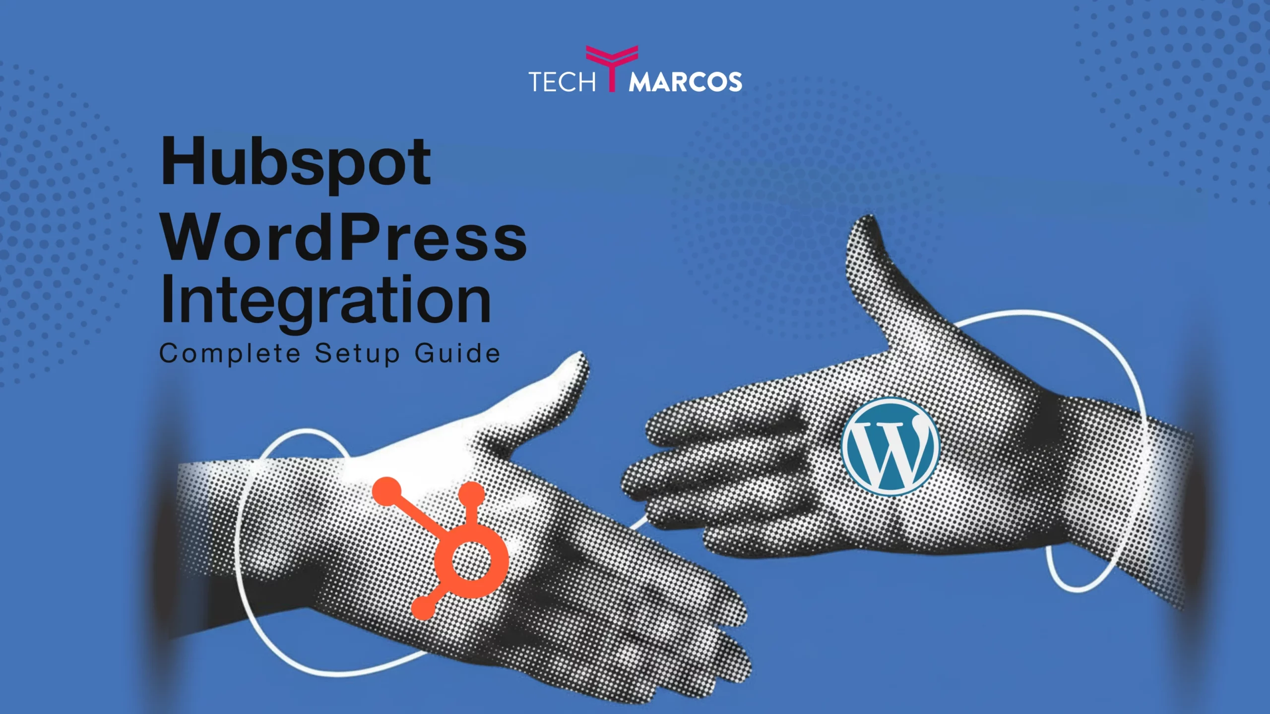 WordPress HubSpot Integration: Complete Setup Guide